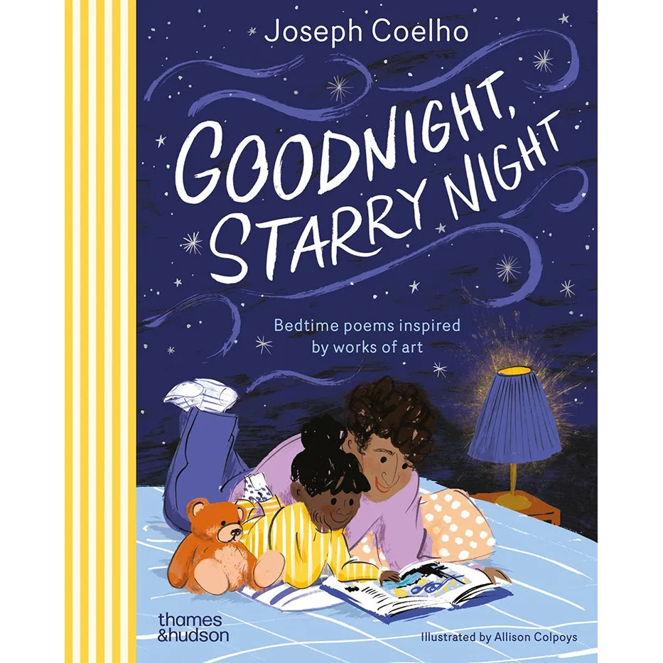 Goodnight, Starry Night: Bedtime poems inspired by works of art